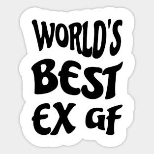 World's Best EX GF Sticker